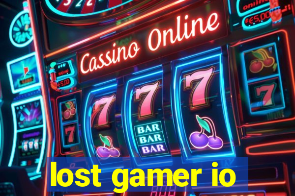 lost gamer io