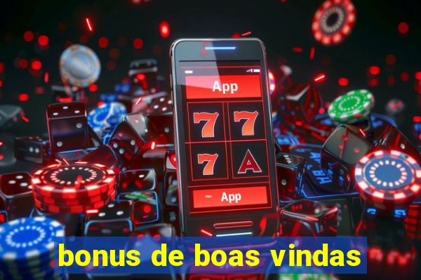 bonus de boas vindas