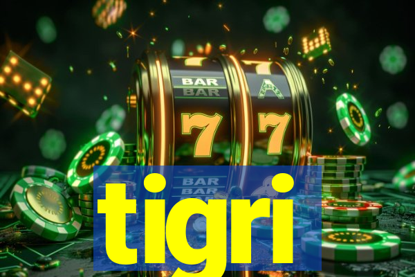 tigri