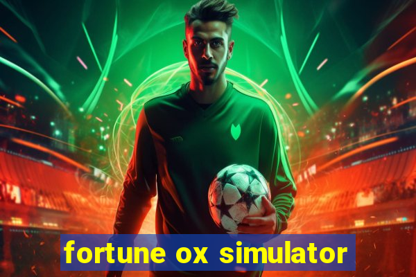 fortune ox simulator