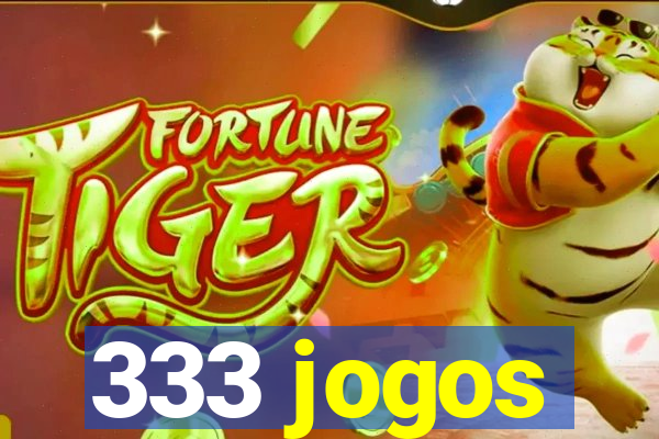 333 jogos