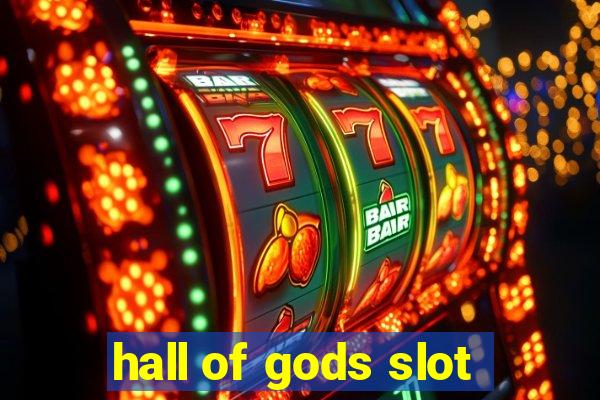 hall of gods slot