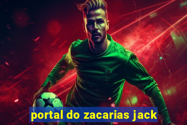 portal do zacarias jack