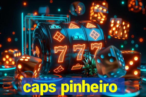 caps pinheiro