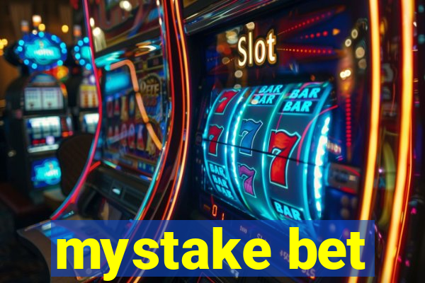 mystake bet