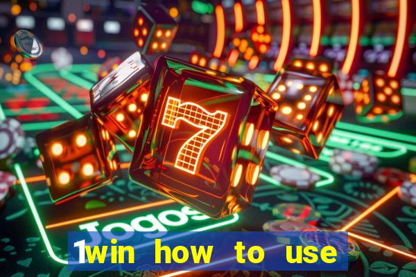 1win how to use casino bonus