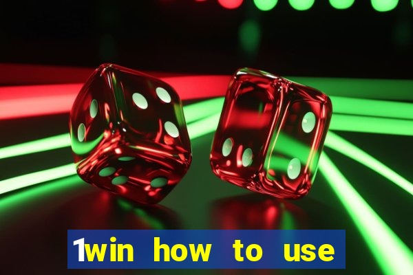 1win how to use casino bonus