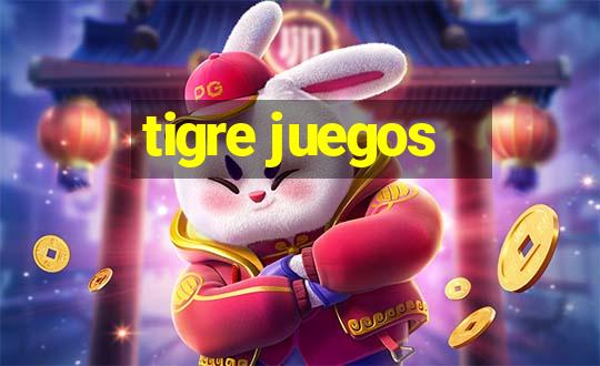 tigre juegos