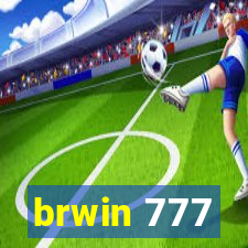 brwin 777