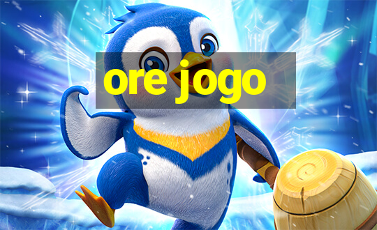 ore jogo