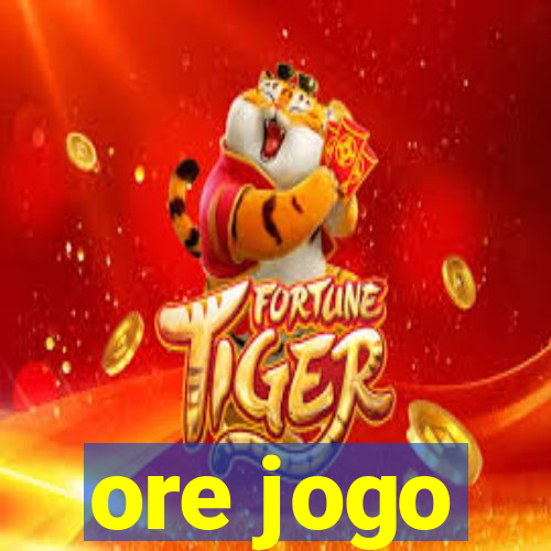 ore jogo