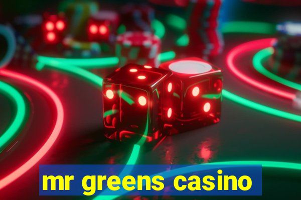 mr greens casino