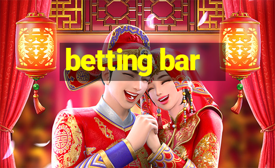 betting bar