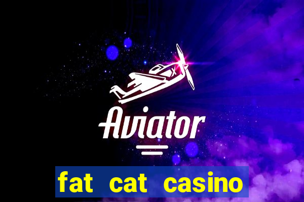 fat cat casino slots game