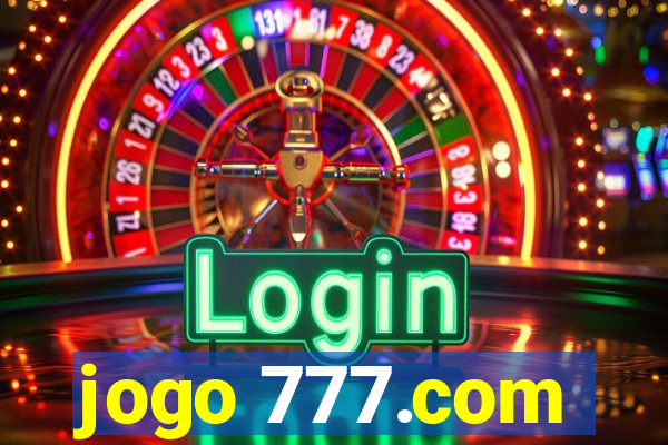 jogo 777.com