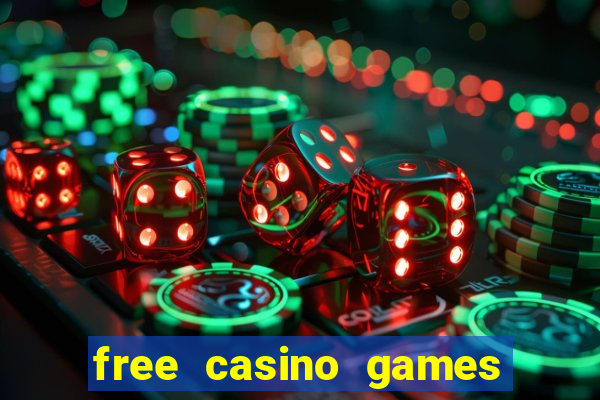 free casino games and slots