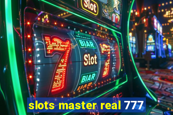 slots master real 777