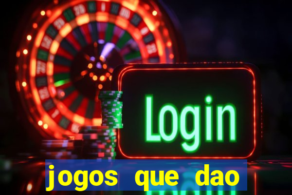 jogos que dao bonus em dinheiro