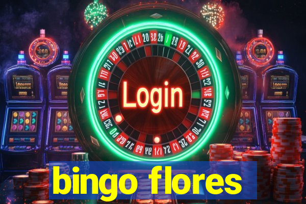 bingo flores