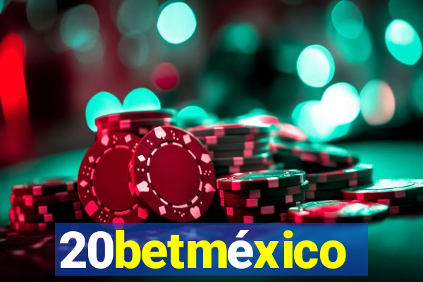 20betméxico