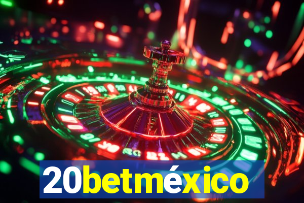 20betméxico