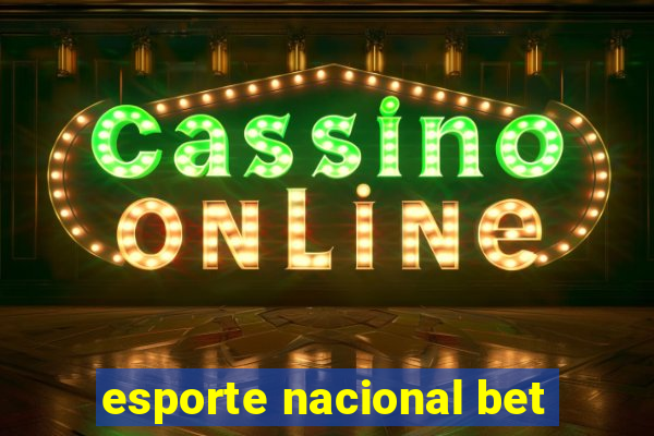 esporte nacional bet