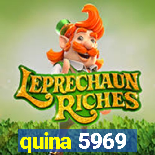 quina 5969