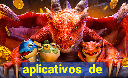 aplicativos de apostas de jogos