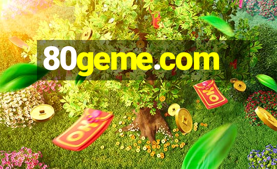 80geme.com