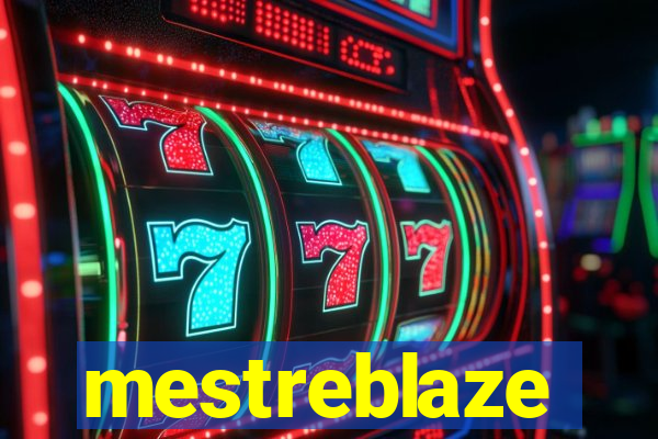 mestreblaze