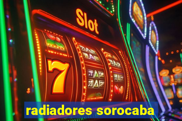 radiadores sorocaba