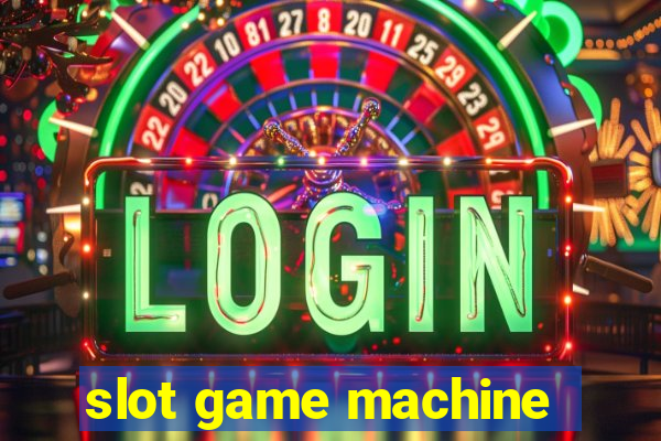 slot game machine