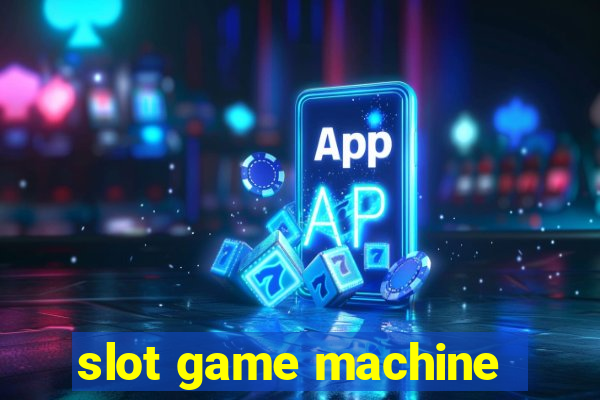 slot game machine