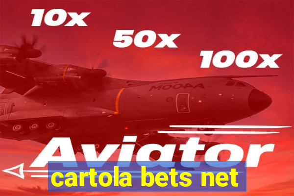 cartola bets net