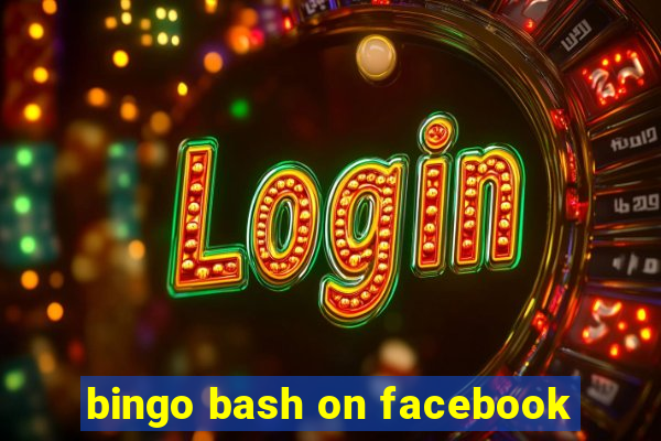 bingo bash on facebook