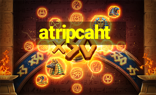 atripcaht