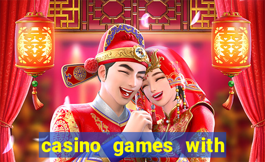 casino games with real money