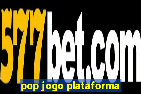 pop jogo plataforma