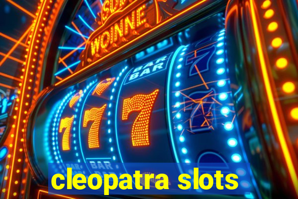 cleopatra slots