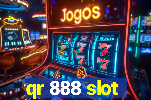 qr 888 slot