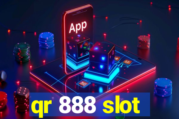 qr 888 slot