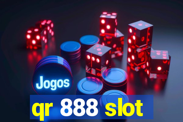 qr 888 slot