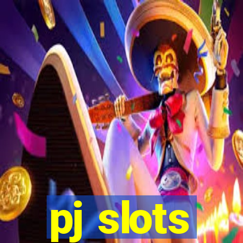 pj slots