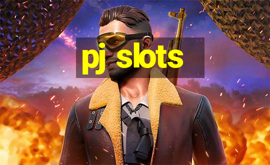 pj slots