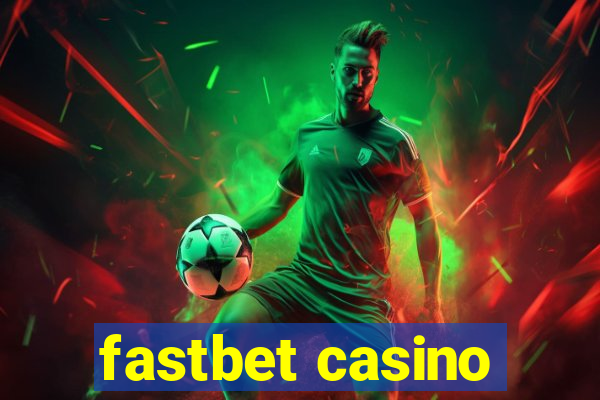 fastbet casino