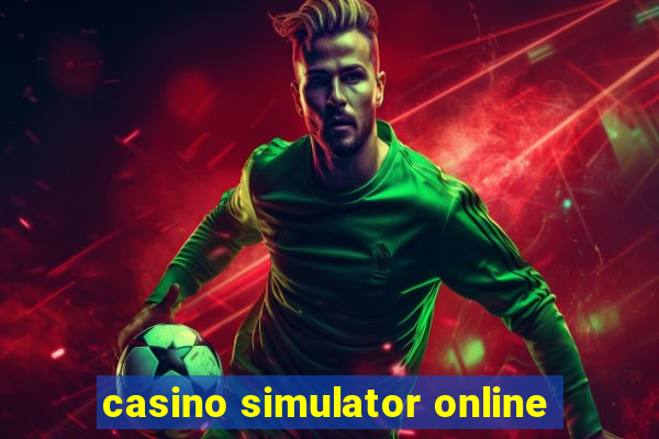 casino simulator online