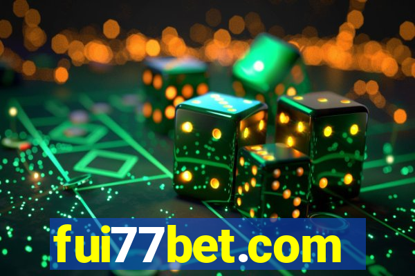 fui77bet.com