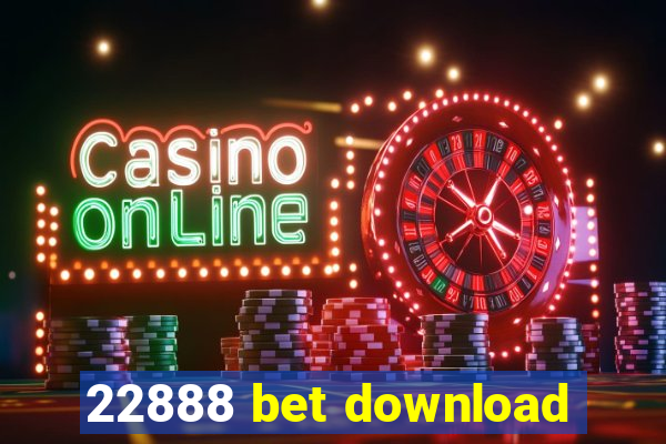 22888 bet download