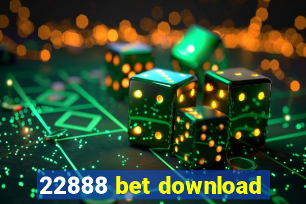 22888 bet download