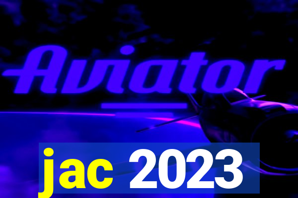 jac 2023